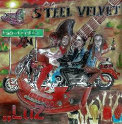 Steel Velvet : Luz